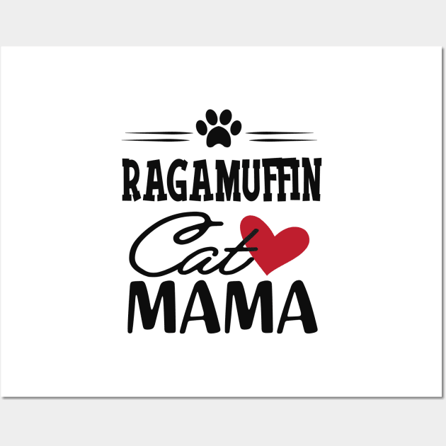 Ragamuffin Cat Mama Wall Art by KC Happy Shop